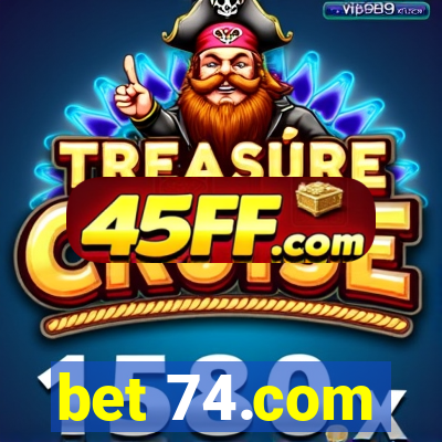 bet 74.com